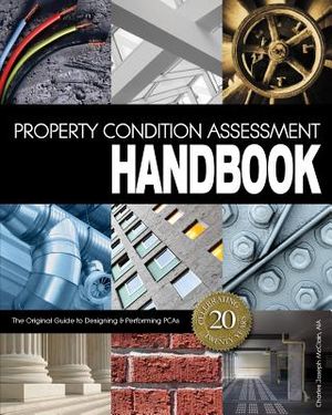 Property Condition Assessment Handbook: Updated 20th Anniversary Edition image number 0