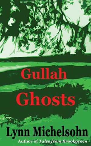 Gullah Ghosts: Stories and Folktales from Brookgreen Gardens in the South Carolina Lowcountry with Notes on Gullah Culture and Histor image number 0