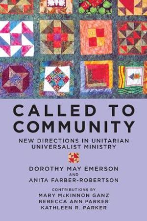 Called to Community: New Directions in Unitarian Universalist Ministry image number 0