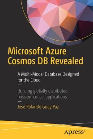 Microsoft Azure Cosmos DB Revealed: A Multi-Model Database Designed for the Cloud image number 0