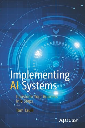 Implementing AI Systems: Transform Your Business in 6 Steps image number 0