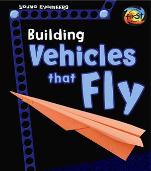 Building Vehicles That Fly image number 0