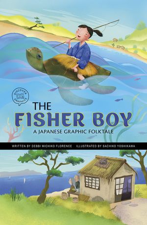 The Fisher Boy: A Japanese Graphic Folktale image number 0