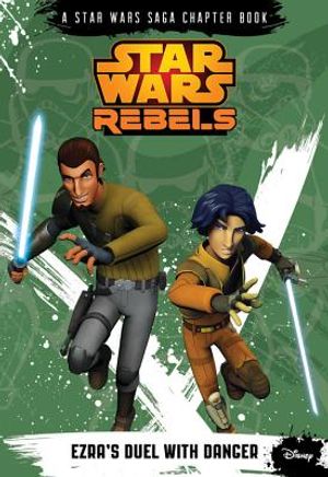 Star Wars Rebels Ezra's Duel with Danger image number 0