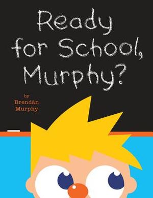 Ready for School, Murphy? image number 0