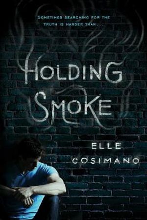 Holding Smoke image number 0