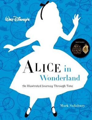 Walt Disney's Alice in Wonderland: An Illustrated Journey Through Time image number 0