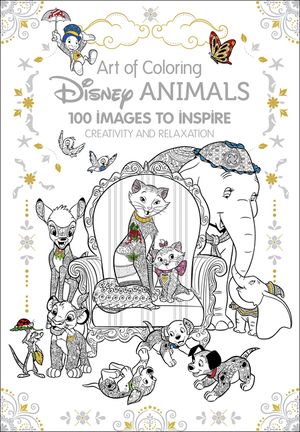 Art of Coloring: Disney Animals: 100 Images to Inspire Creativity and Relaxation image number 0