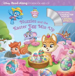 Whisker Haven Tales with the Palace Pets: Nuzzles and the Easter Egg Mix-Up: Read-Along Storybook and CD image number 0