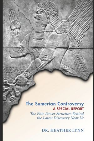 The Sumerian Controversy: A Special Report: The Elite Power Structure Behind the Latest Discovery Near Ur image number 0