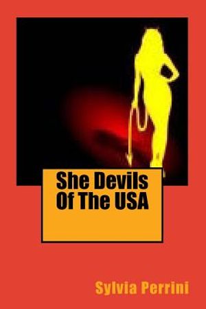 She Devils Of The USA; Women Serial Killers image number 0