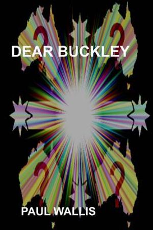 Dear Buckley: Australia in the early 21st century image number 0