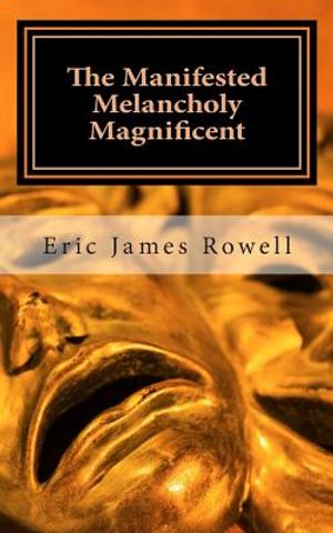 The Manifested Melancholy Magnificent image number 0