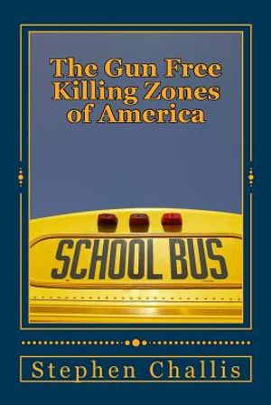 The Gun Free Killing Zones of America image number 0