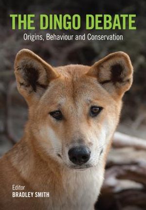 The Dingo Debate: Origins, Behaviour and Conservation image number 0