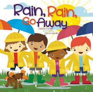 Rain Rain Go Away image number 0