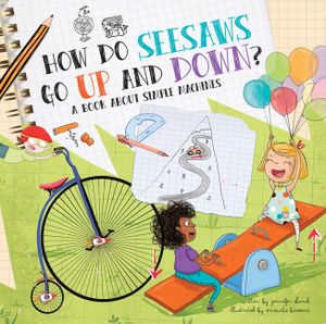 How Do Seesaws Go Up and Down?: A Book about Simple Machines image number 0