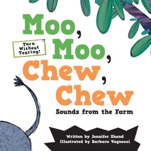 Moo, Moo, Chew, Chew: Sounds from the Farm image number 0