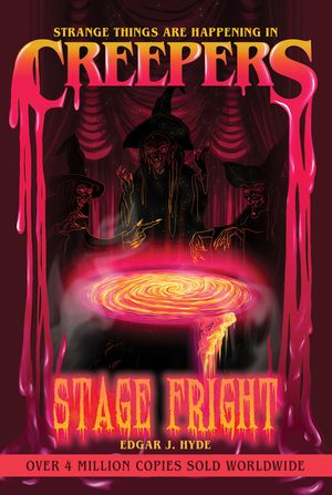 Creepers: Stage Fright image number 0