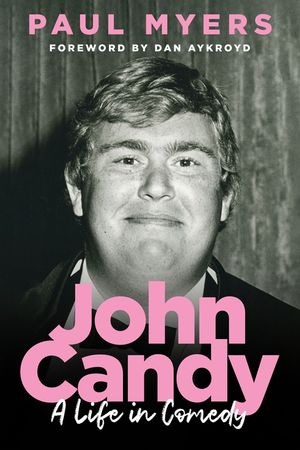 John Candy: A Life in Comedy image number 0