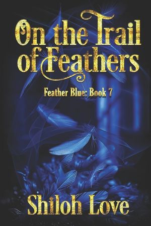On the Trail of Feathers image number 0