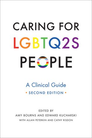 Caring for Lgbtq2s People: A Clinical Guide, Second Edition image number 0