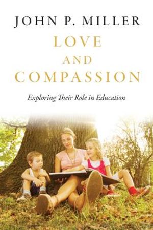 Love and Compassion: Exploring Their Role in Education image number 0