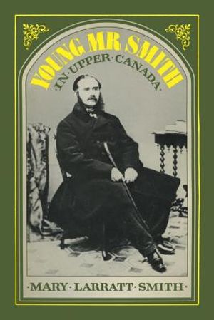 Young Mr Smith in Upper Canada image number 0