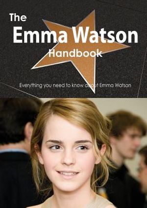 The Emma Watson Handbook - Everything You Need to Know about Emma Watson image number 0