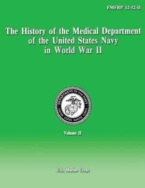 The History of the Medical Department of the United States Navy in World War II image number 0