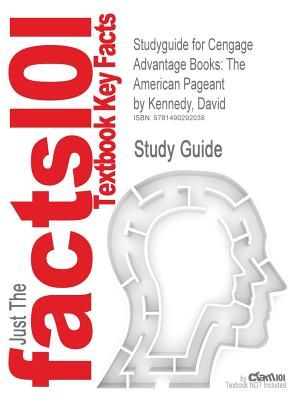 Studyguide for Cengage Advantage Books: The American Pageant by Kennedy, David, ISBN 9781133959724 image number 0