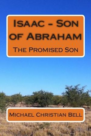 Isaac - Son of Abraham: The Promised Son image number 0