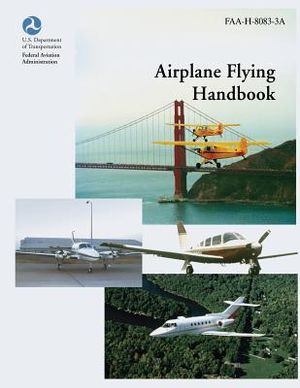 Airplane Flying Handbook (FAA-H-8083-3A) image number 0