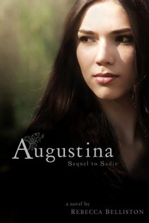 Augustina: Sequel to Sadie image number 0