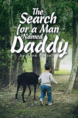 The Search for a Man Named Daddy image number 0