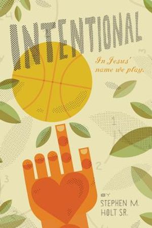 Intentional: In Jesus' Name We Play image number 0