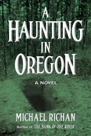 A Haunting In Oregon image number 0