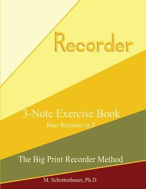 3-Note Exercise Book: Bass Recorder in F image number 0