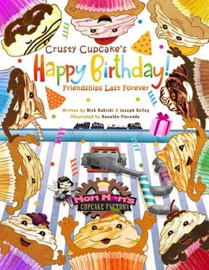 Crusty Cupcake's Happy Birthday: Friendships Last Forever image number 0