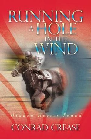 Running a Hole in the Wind: Hidden Horses Found image number 0