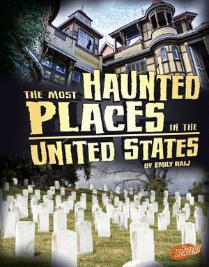 The Most Haunted Places in the United States image number 0