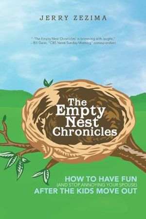 The Empty Nest Chronicles: How to Have Fun (and Stop Annoying Your Spouse) After the Kids Move Out image number 0
