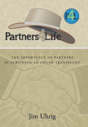 Partners 4 Life: The Importance of Partners in Surviving an Organ Transplant image number 0