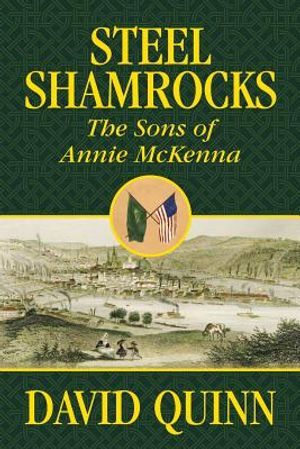 Steel Shamrocks: The Sons of Annie McKenna image number 0