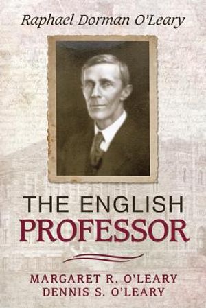The English Professor: Raphael Dorman O'Leary image number 0