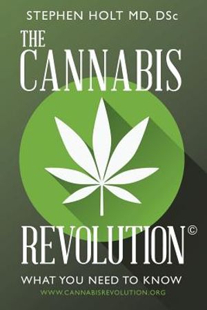 The Cannabis Revolution(c): What You Need to Know image number 0