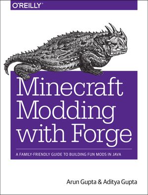 Minecraft Modding with Forge: A Family-Friendly Guide to Building Fun Mods in Java image number 0
