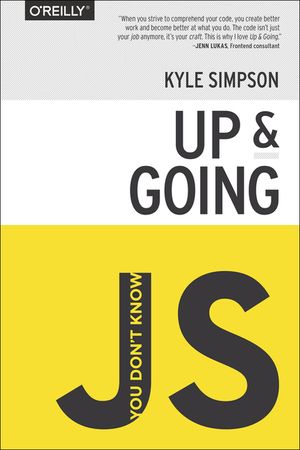 You Don't Know Js: Up & Going image number 0