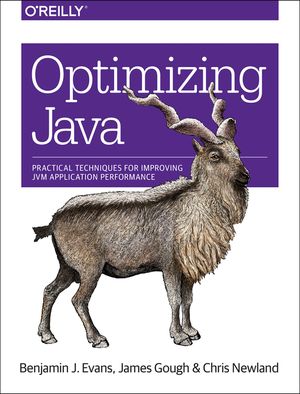 Optimizing Java: Practical Techniques for Improving Jvm Application Performance image number 0