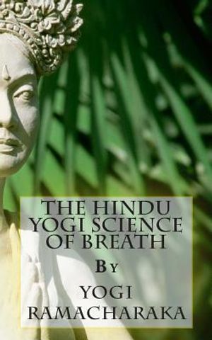 The Hindu Yogi Science of Breath image number 0